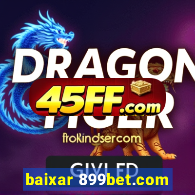 baixar 899bet.com